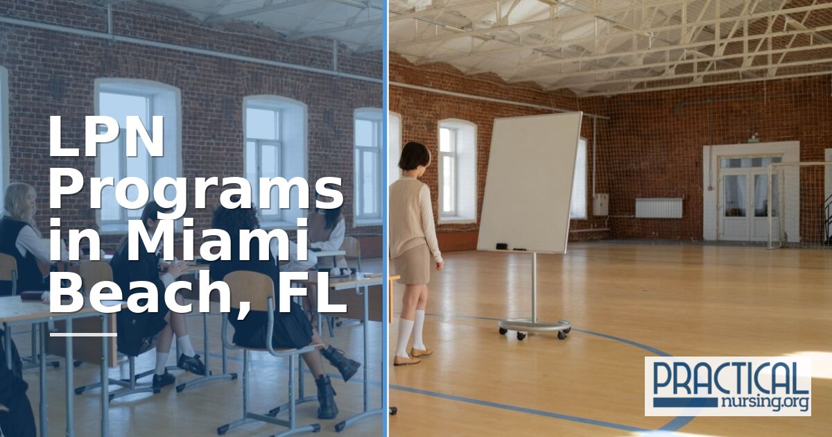 LPN Programs in Miami Beach, FL 2027
