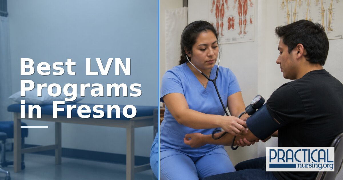 LVN Programs in Fresno, CA 2027