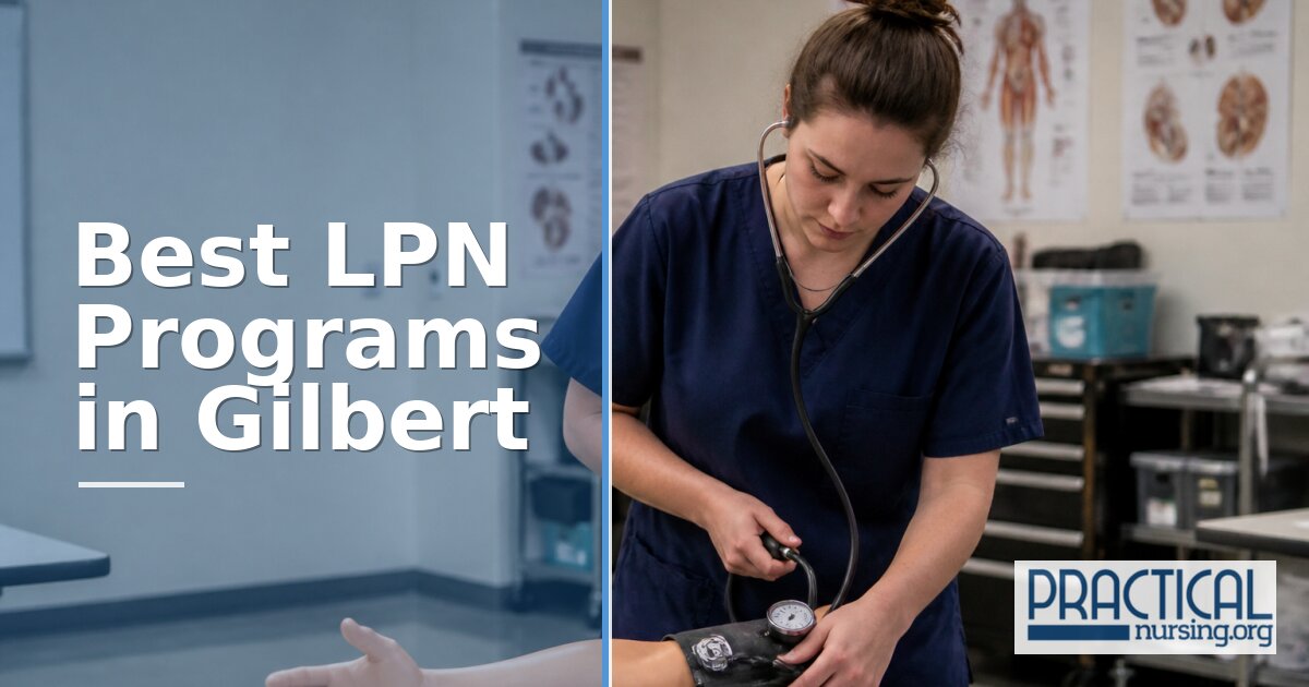 LPN Programs in Gilbert, AZ 2027