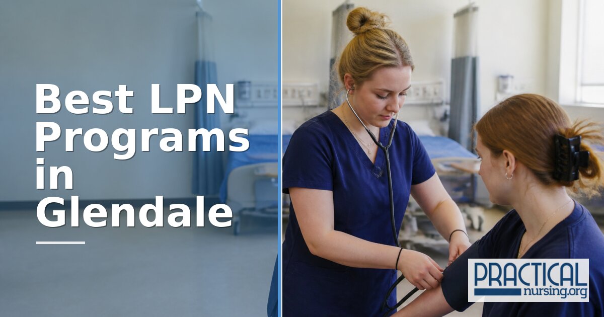 LPN Programs in Glendale, AZ 2027