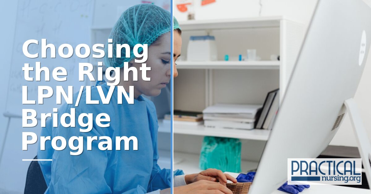 LPN/LVN Bridge Programs: How to Pick the Right Path