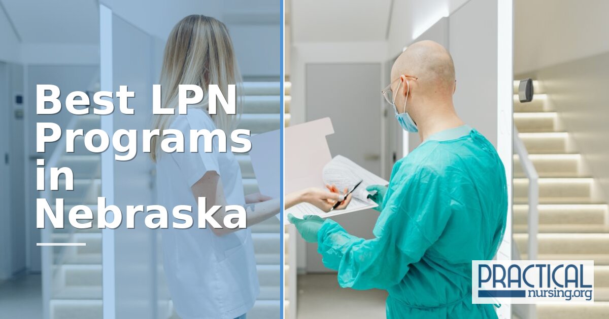 Best LPN Programs in Nebraska 2027