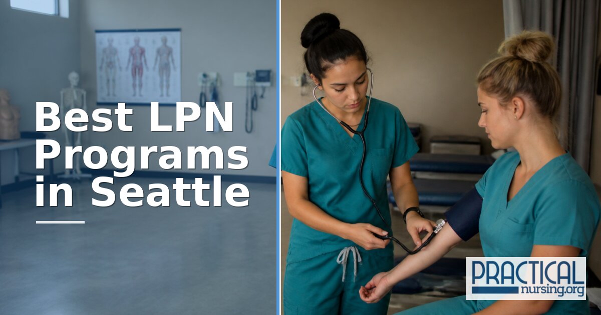 LPN Programs in Seattle, WA 2027