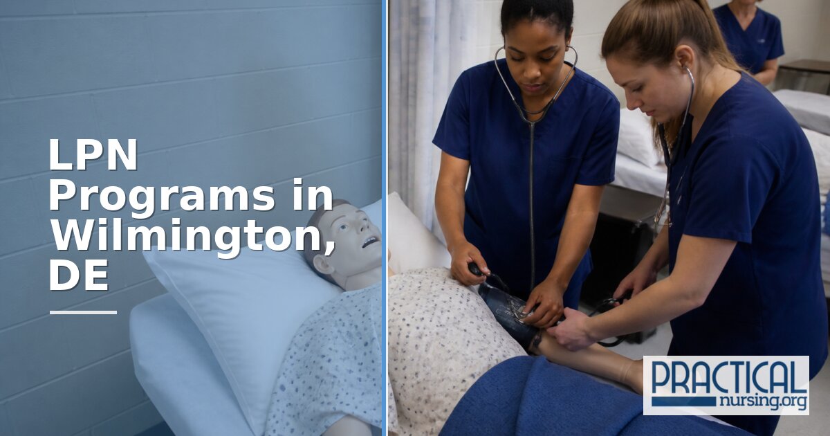 LPN Programs in Wilmington, DE 2027