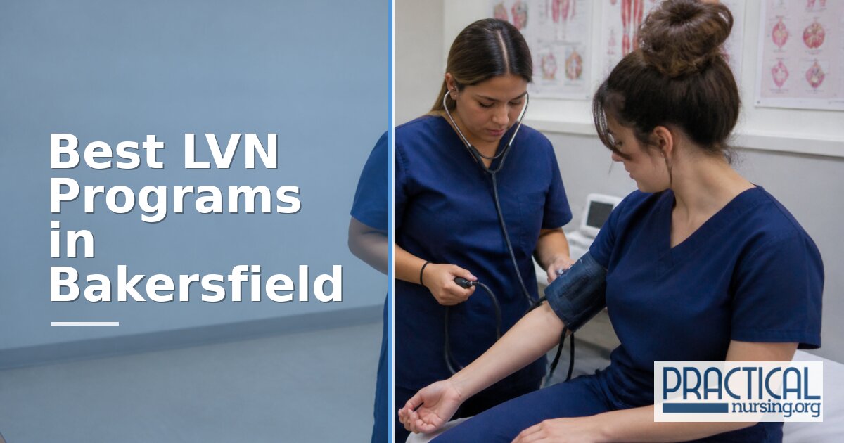 LVN Programs in Bakersfield, CA 2027