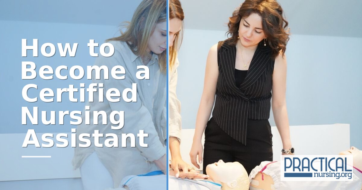 How to Become a Certified Nursing Assistant (CNA) Guide