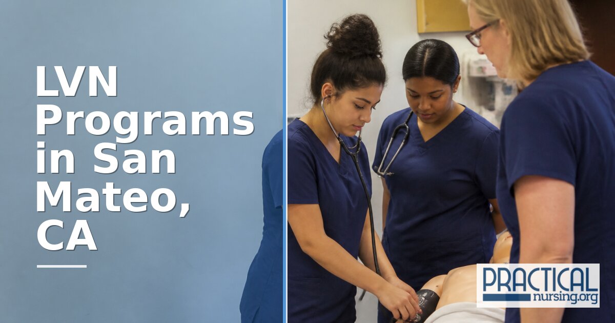 LVN Programs in San Mateo, CA 2027