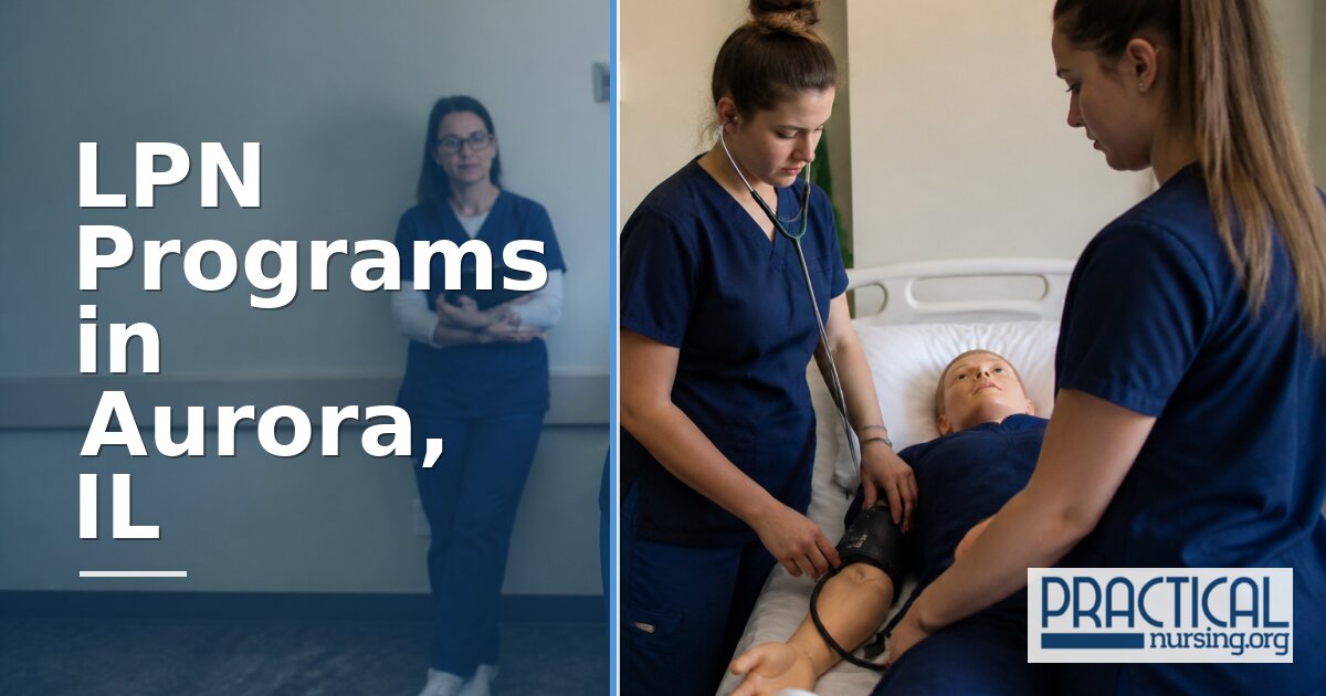 LPN Programs in Aurora, IL 2027