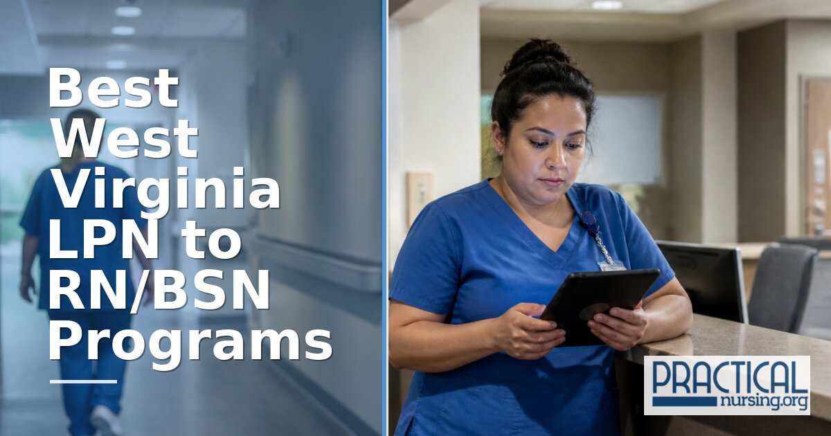 Best LPN to RN/BSN Programs in West Virginia 2027
